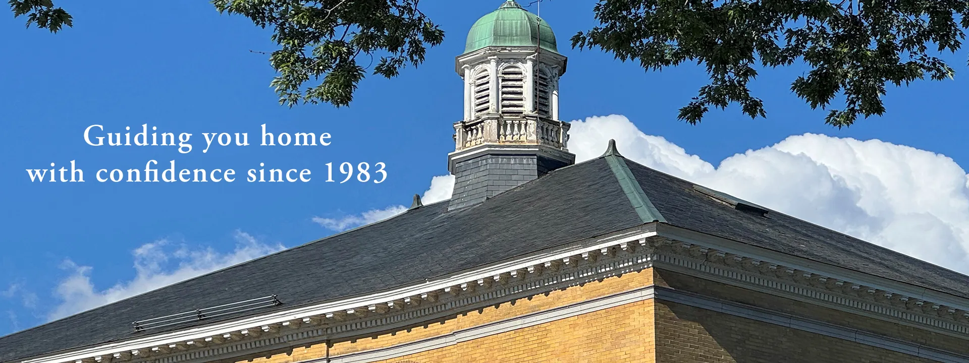 Guiding you home with confidence since 1983